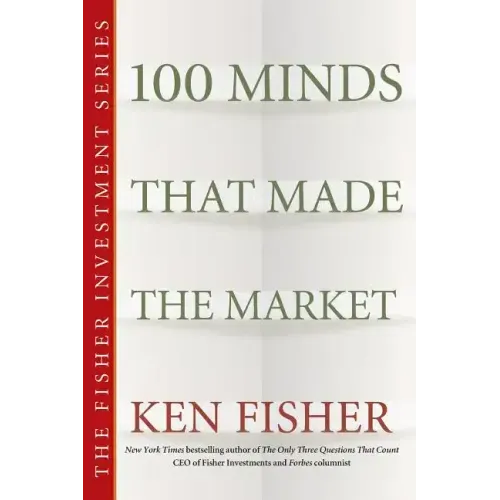 100 Minds That Made the Market