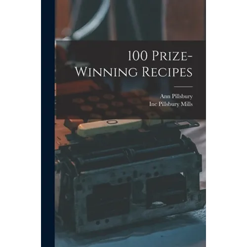 100 Prize-winning Recipes